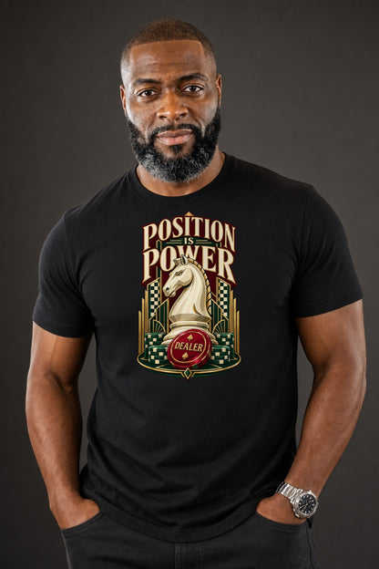Position Is Power Tee