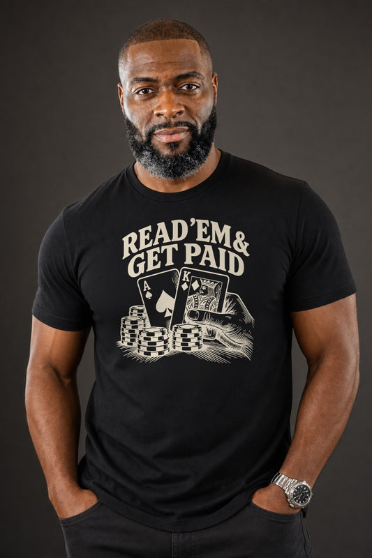 Read 'Em and Get Paid Tee